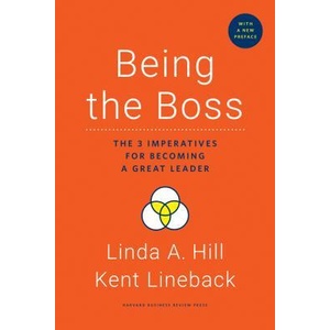 Being the Boss, with a New Preface | Linda A Hill (ISBN: 9781633696983)