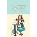 Alice in Wonderland and Through the Looking-Glass