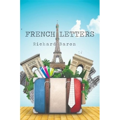 French Letters - Baron, Richard