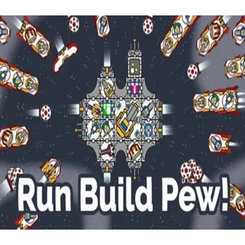 Run Build Pew!