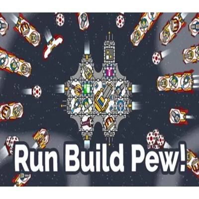 Run Build Pew!