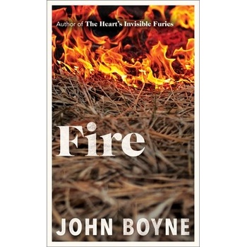 Fire - John Boyne