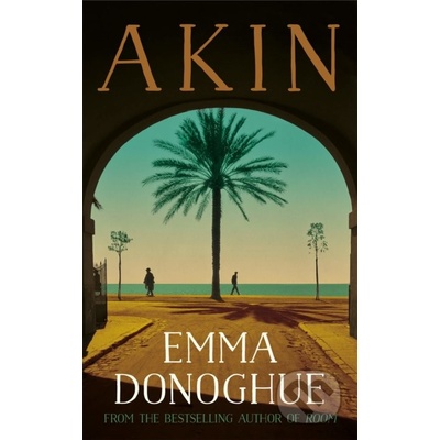 Akin - Emma Donoghue