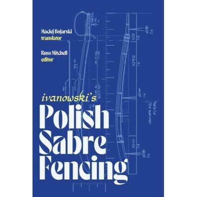 Ivanowski's Polish Sabre Fencing