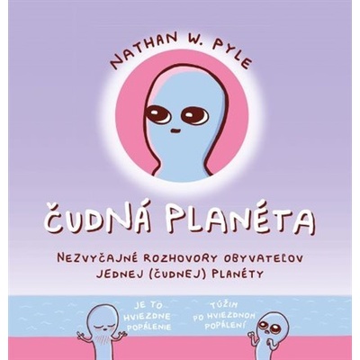 Čudná planéta (komiks) [Pyle Nathan W.]