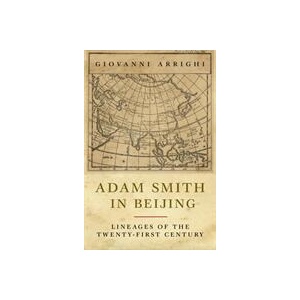 Adam Smith in Beijing | Giovanni Arrighi (ISBN: 9781844672981)