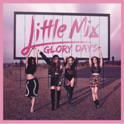 LITTLE MIX: GLORY DAYS LP