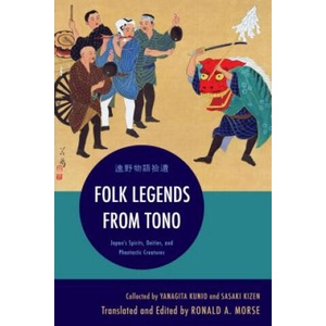 Folk Legends from Tono (ISBN: 9781442248229)
