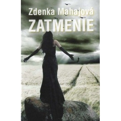 Zatmenie - Zdenka Mahajová