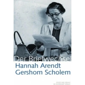 Hannah Arendt - Gershom Scholem, Der Briefwechsel | Hannah Arendt, Gershom Scholem, Marie-Luise Knott (2010)