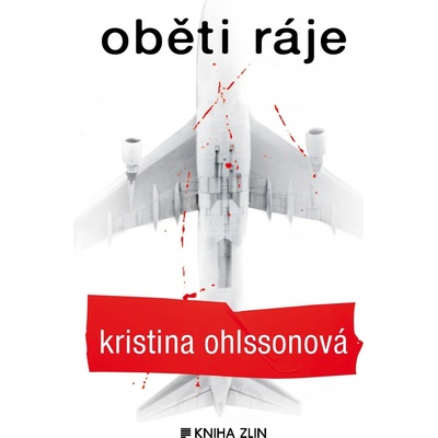 Oběti ráje - Kristina Ohlssonová