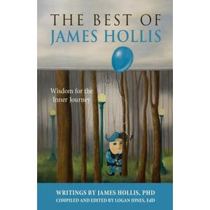 Best of James Hollis | JAMES HOLLIS (ISBN: 9781630519766)