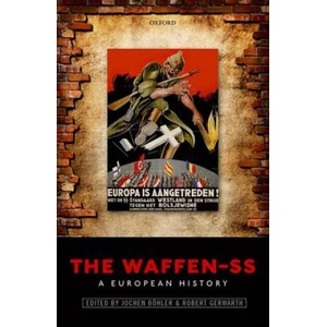 Waffen-SS | Jochen Bohler, Robert Gerwarth (ISBN: 9780198790556)