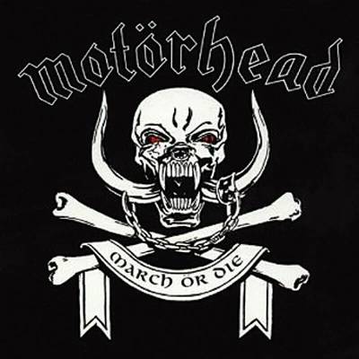 March or Die - Motorhead CD