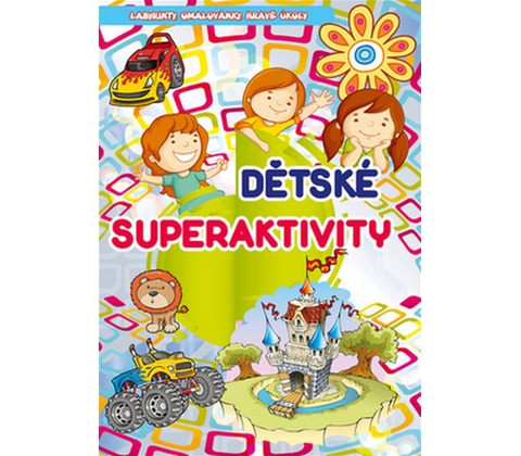 Dětské superaktivity