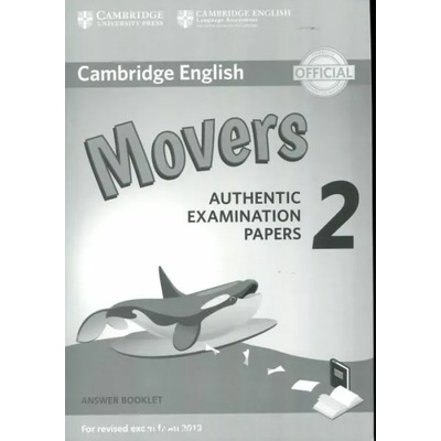 Cambridge English Young Learners 2 for Revised Exam from 2018 Movers Answer Booklet | Corporate Author Cambridge English Language Assessment