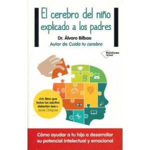 El cerebro del nino explicado a los padros (ISBN: 9788416429561)