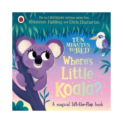 Ten Minutes to Bed: Where's Little Koala?