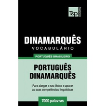 Vocabulario Portugues Brasileiro-Dinamarques - 7000 palavras