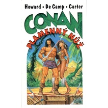 Conan a plamenný nůž Robert Ervin Howard, Lyon Sprague de Camp