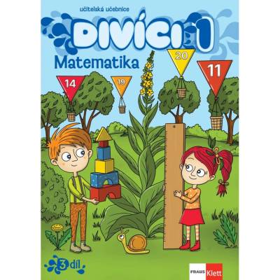 Divíci 1 - Matematika - Učitelská učebnice 3. díl