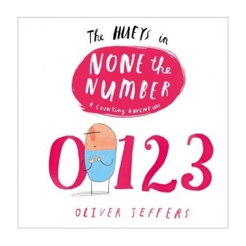 None the Number - The Hueys - Oliver Jeffers