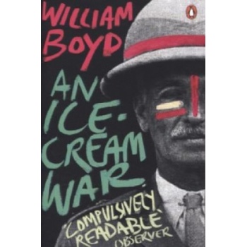 An Ice-cream War - Penguin Essentials: William Boyd