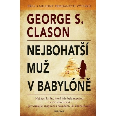 Nejbohatší muž v Babylóně - George Samuel Clason