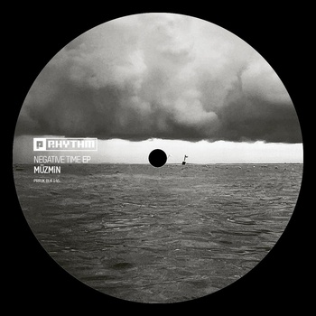 Muzmin - Negative Time EP (label sleeve) (e37eb912-6a0f-4cd2-b7ad-05de2477700f)