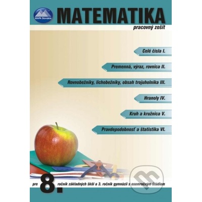 Matematika 8 - Pracovný zošit - Mapa Slovakia – Hledejceny.cz