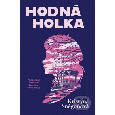 Hodná holka - Kristýna Sněgoňová