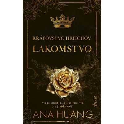 Kráľovstvo hriechov: Lakomstvo - Ana Huang