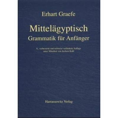 Mittelägyptische Grammatik für Anfänger