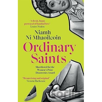 Ordinary Saints - Niamh Ni Mhaoileoin