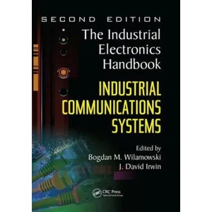Industrial Communication Systems | Bogdan M. Wilamowski, J. David Irwin (ISBN: 9781138071803)