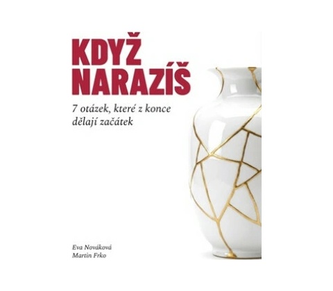 Když narazíš