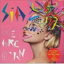 SIA: WE ARE BORN, CD