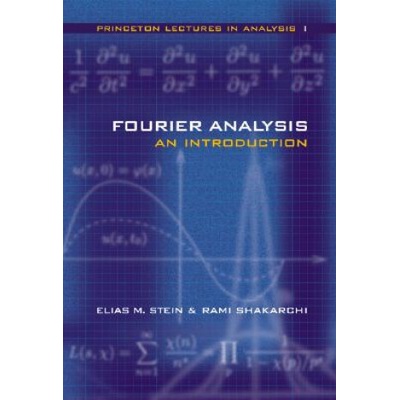 Fourier Analysis Elias M Stein