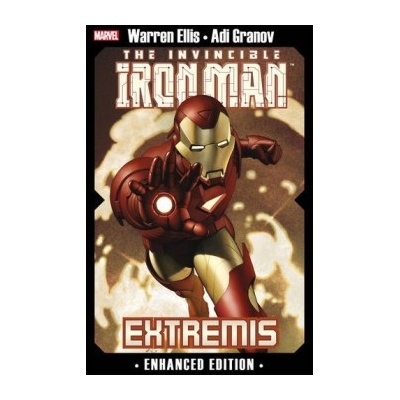 Invincible Iron Man, The: Extremis - - Warren Ellis , Adi Granov