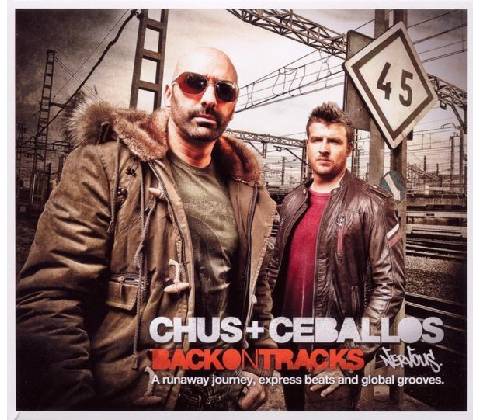 Chus & Ceballos ♫ Back On Tracks CD