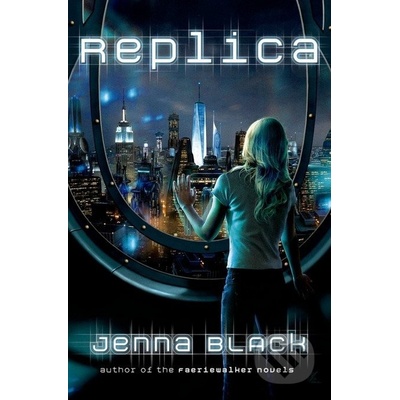 Replica - Jenna Black