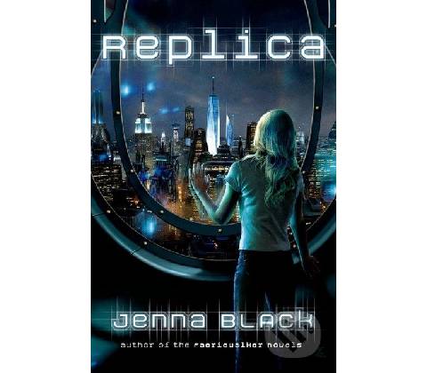 Replica - Jenna Black