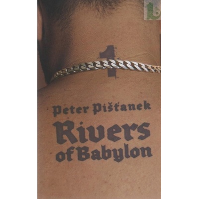 Rivers of Babylon 1 - Peter Pišťanek