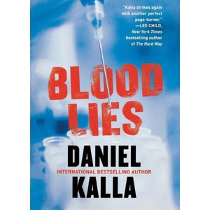 Blood Lies | Daniel Kalla (ISBN: 9780765380203)