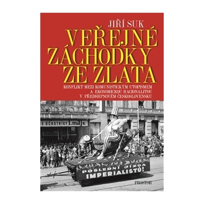 Veřejné záchodky ze zlata Suk Jiří CZ