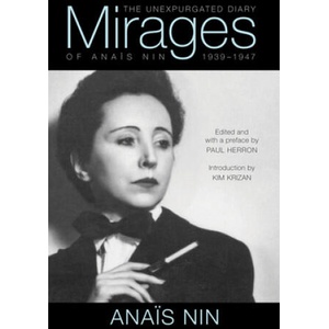 Mirages | Anais Nin, Paul Herron, Kim Krizan (ISBN: 9780804011655)