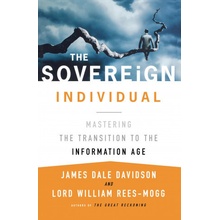 The Sovereign Individual - James Dale Davidson