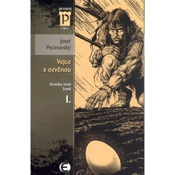 Vejce s ozvěnou - Josef Pecinovský