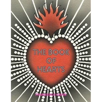 The Book of Hearts - Francesca Gavin