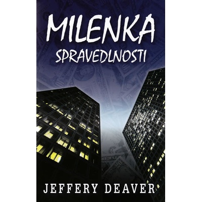 Milenka spravedlnosti - 3. vydání
